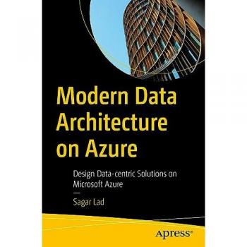 Modern Data Architecture on Azure by Sagar Lad