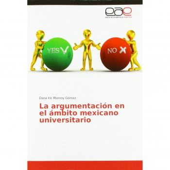 La argumentación en el ámbito mexicano universitario