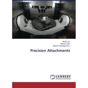 Precision Attachments
