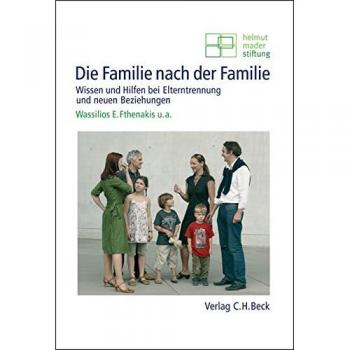 Die Familie nach der Familie