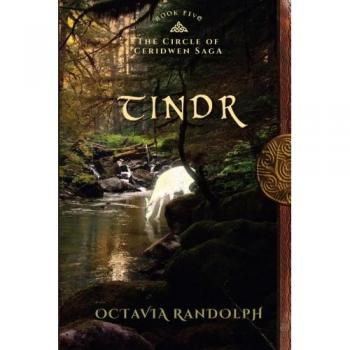 Tindr: Book Five of The Circle of Ceridwen Saga