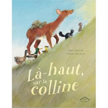 Là haut, sur la colline