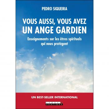Vous aussi, vous avez un ange gardien