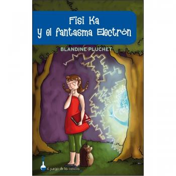 Fisi Ka y el fantasma Electrón