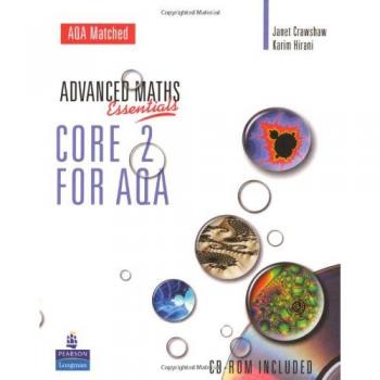 A Level Maths Essentials Core 2 for AQA Book and CD-ROM