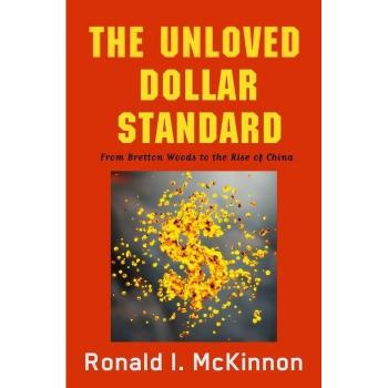 Oxford University Press Unloved Dollar Standard (Hardback)