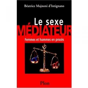 Le sexe médiateur