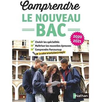 Comprendre le nouveau bac