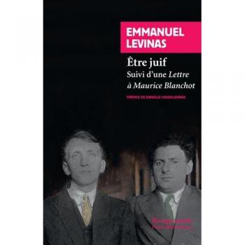 Etre juif: Suivi d'une Lettre à Maurice Blanchot