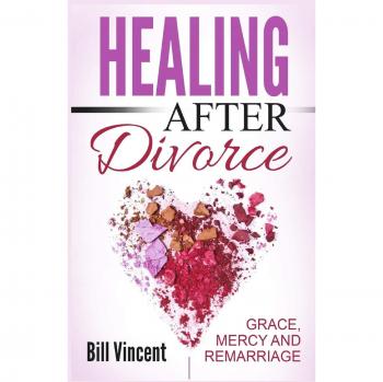 Healing after divorce