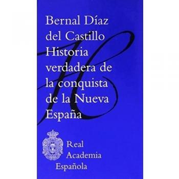 Historia verdadera de la conquista de la Nueva España