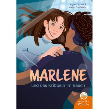 Marlene und das Kribbeln im Bauch