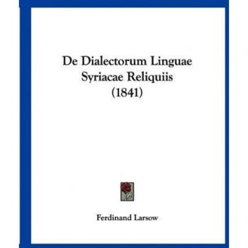 de Dialectorum Linguae Syriacae Reliquiis (1841)