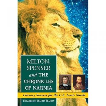 Milton Spenser and The Chronicles of Narnia