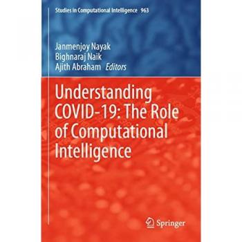 Understanding COVID-19: The Role of Computational Intelligence
