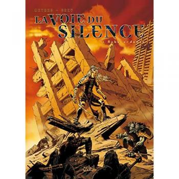 La voie du silence, Tome 1 : Aube ardente