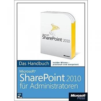 Wojciech Micka Microsoft Sharepoint 2010 Für Administratoren