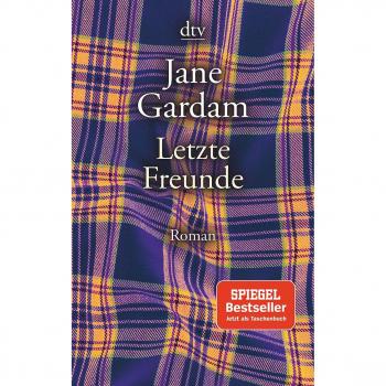 Jane Gardam Letzte Freunde: Roman