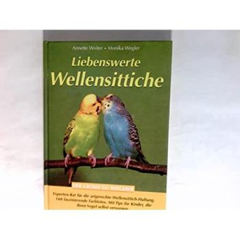 Liebenswerte Wellensittiche | Annette Wolter | Buch