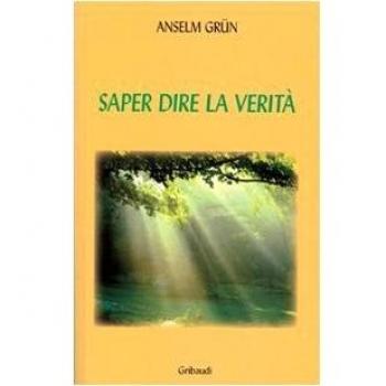 Saper dire la verità