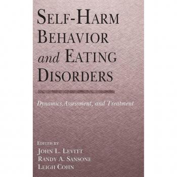 Routledge N. Y. Self-Harm Behavior and Eating Disorders