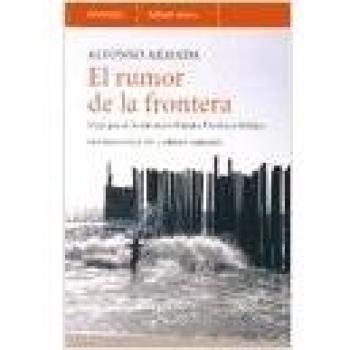 El rumor de la frontera.