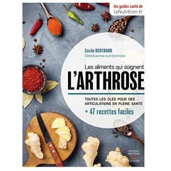 Les aliments qui soignent l'arthrose