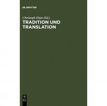 Tradition und Translation