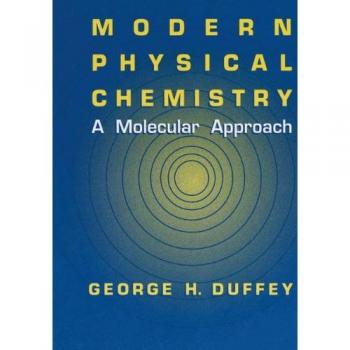 Modern Physical Chemistry