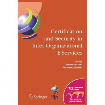 Certification and Security in Inter-Organizational E-Services