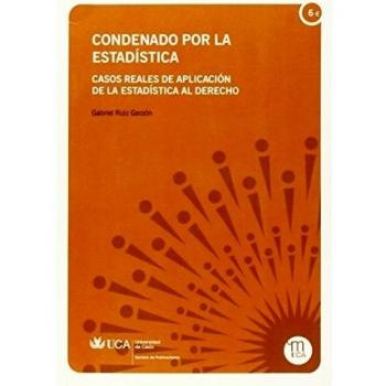 Condenado por la estadística