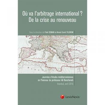 Ou va l arbitrage international