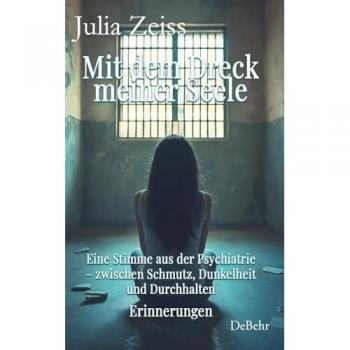 Mit dem Dreck meiner Seele