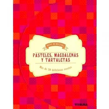 Pasteles, magdalenas y tartaletas (Tapa dura).
