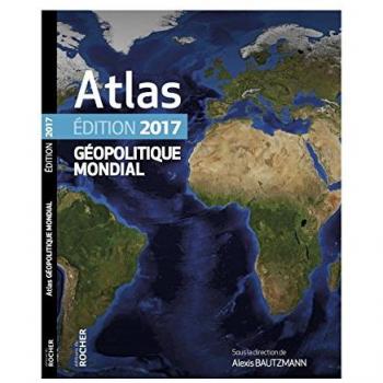 Atlas Géopolitique Mondial