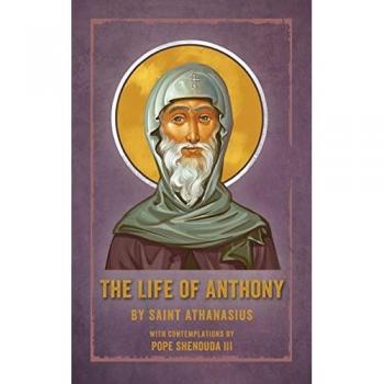 Athanasius, Saint: The Life of Anthony