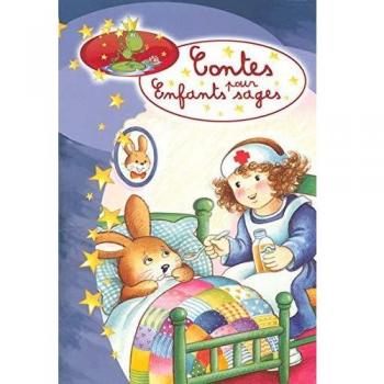 Contes Pr Enfants Sages Infirm