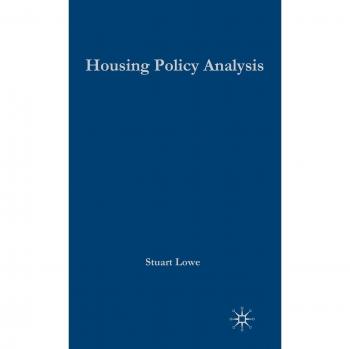 Housing Policy Analysis: British Housing in Culture and Comparative Context