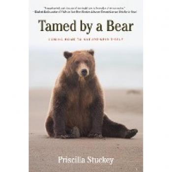 Tamed By a Bear: Coming Home to Nature-Spirit-Self