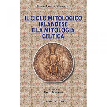 Il ciclo mitologico irlandese e la mitologia celtica