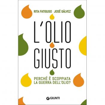 L'olio giusto. Perché è scoppiata la guerra dell'olio?