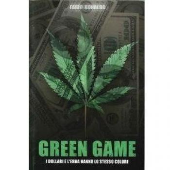 Green game. I dollari e l'erba hanno lo stesso colore