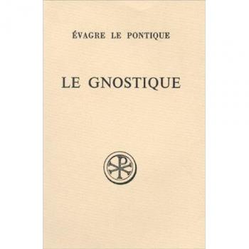 Le Gnostique Ou À Celui Qui Est Devenu Digne De La Science