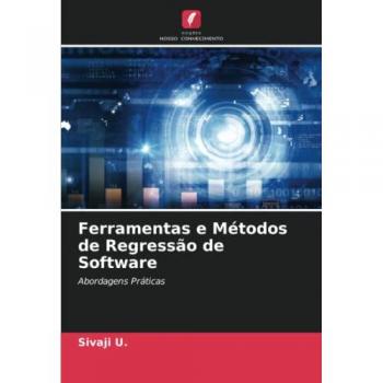 U., Sivaji: Ferramentas e Métodos de Regressão de Software