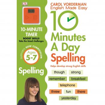 10 Minutes A Day Spelling, Ages 5-7 (Key Stage 1)
