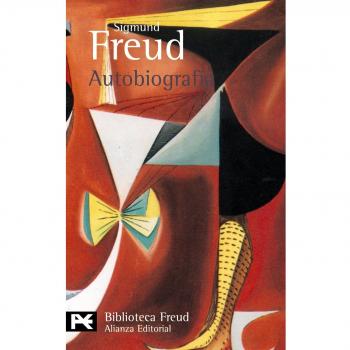 Autobiografia / Autobiography: Historia Del Movimiento Psicoanalitico / History of the Psychoanalytical Movement