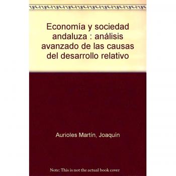 Economía y sociedad andaluza.
