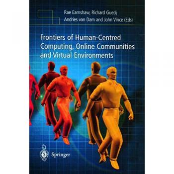 Frontiers in Human-Centred Computing, Online Communities and Virtual Environment