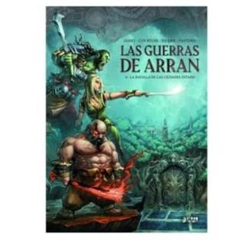 Las Guerras De Arran 04. La Batalla De Las Ciudades Estado