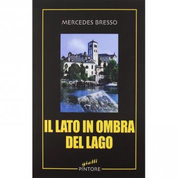 IL LATO IN OMBRA DEL LAGO 16 MERCEDES BRESSO
